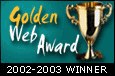 2002-2003 Golden Web Award Winner