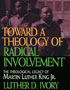 Toward A Theology of Radical Involvement